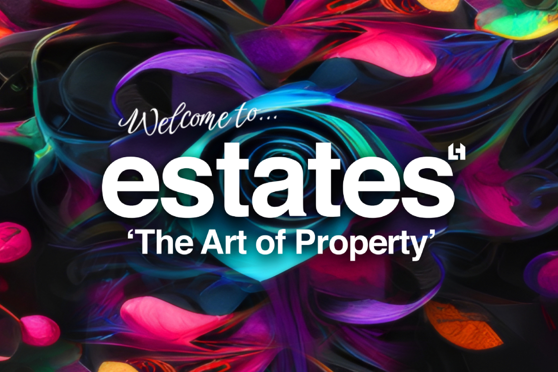 Estates 'The Art of Property'
